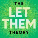 The Let Them Theory (Hardcover)