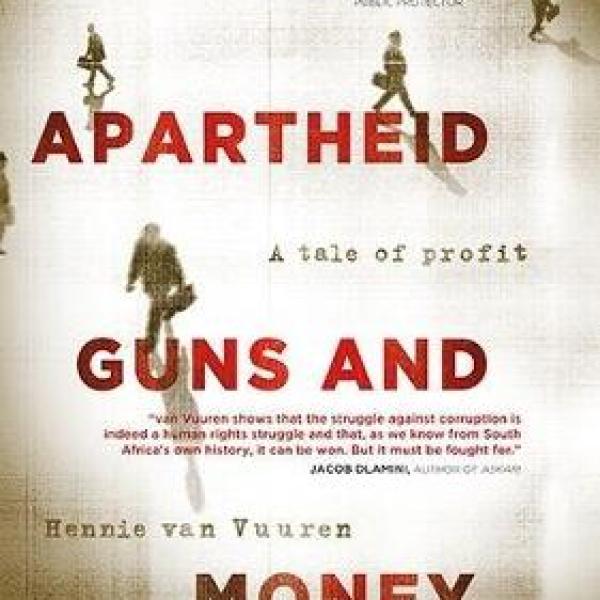 Apartheid Guns and Money: A Tale of Profit (Paperback)