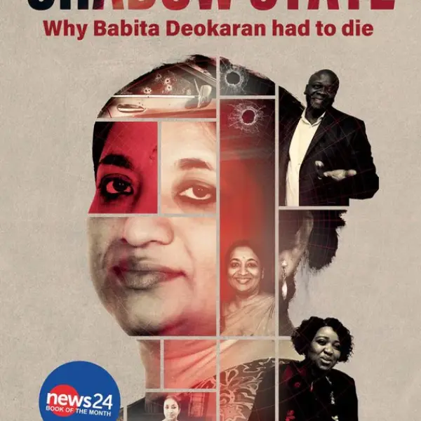 The Shadow State: Why Babita Deokaran Had To Die (Trade Paperback)