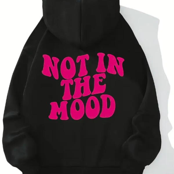 "Not In The Mood" Graphic Hoodie